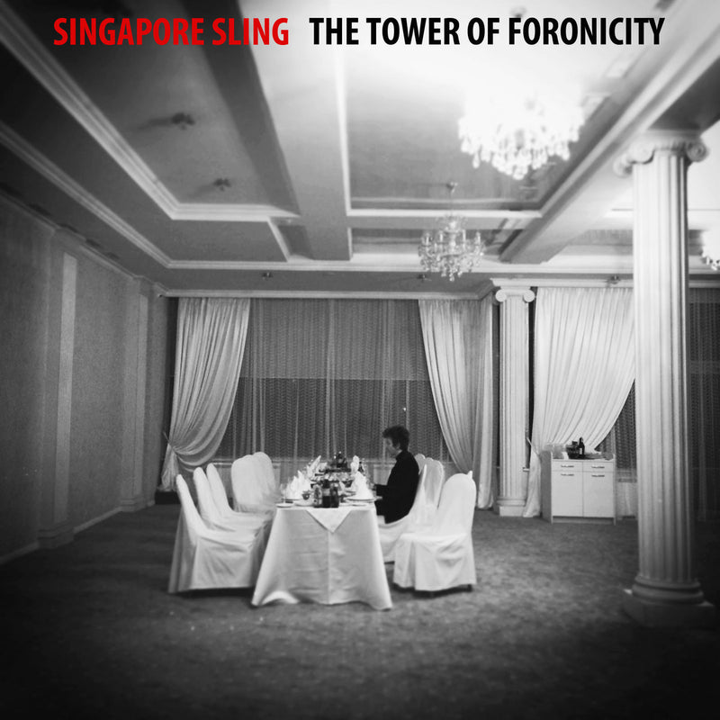 Singapore Sling - The Tower Of Foronicity - CD