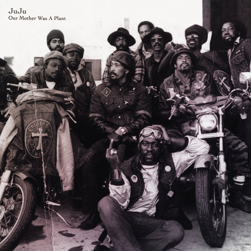 JuJu - Our Mother Was A Plant - CD