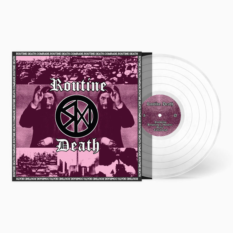 Routine Death - Comrade - 180g Clear Vinyl LP 12"